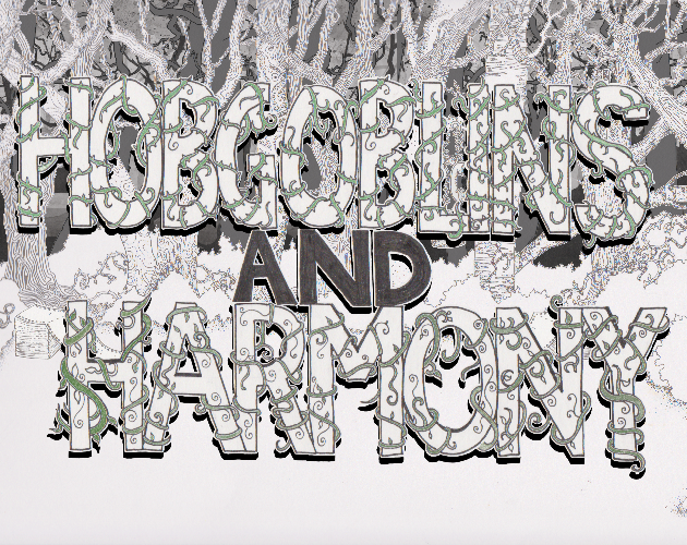 Games like Hobgoblins and Harmony