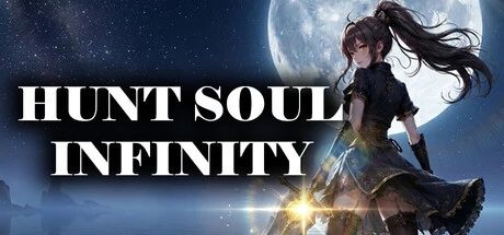 Games like Hunt Soul Infinity