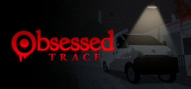 Obsessed : Trace Image