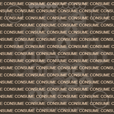 Games like Secrete, Extend, Consume