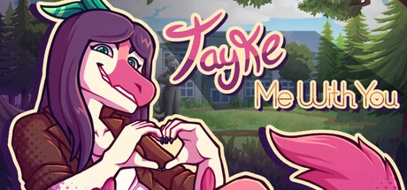 Games like Tayke Me With You