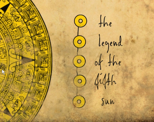 The legend of the fifth sun Image