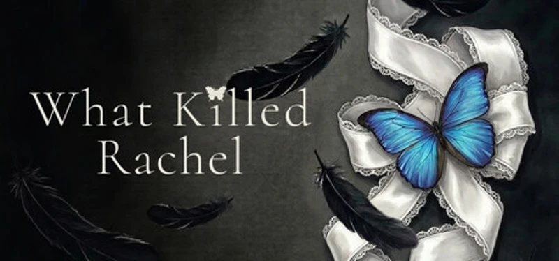 What Killed Rachel Image