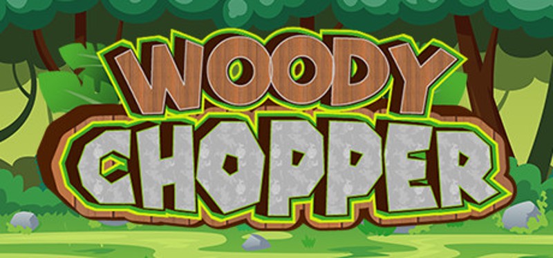 Woody Chopper Image