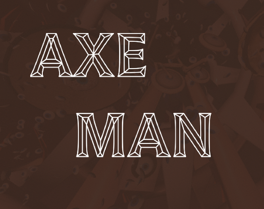 Axe Man Game Cover