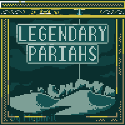 CYF Expansion - Legendary Pariahs Image