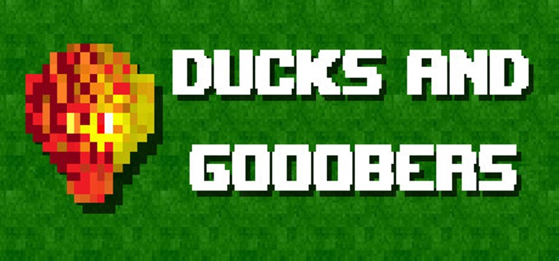 Ducks and Gooobers Image