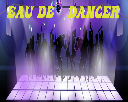 Eau de Dancer Game Cover