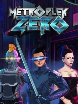 Games like Metroplex Zero