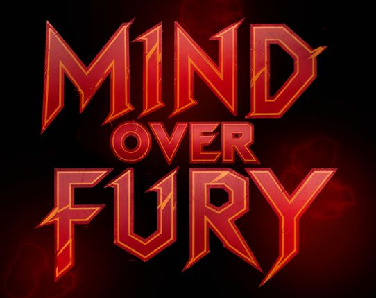 Mind Over Fury Game Cover