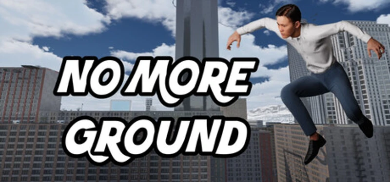 No More Ground Image