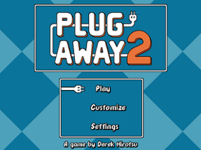 Plug Away 2 Image