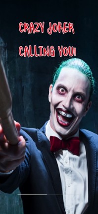 Scary Joker It Calling You! screenshot