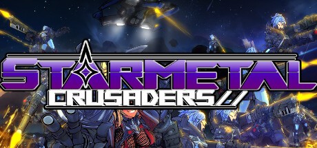 Games like StarMetal Crusaders