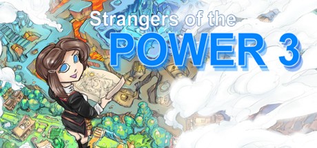 Games like Strangers of the Power 3