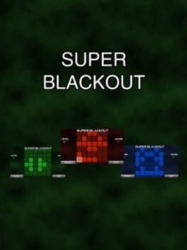 Games like Super Blackout