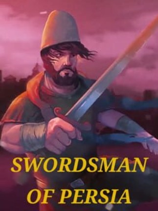 Swordsman of Persia: Ancient Story Game Cover