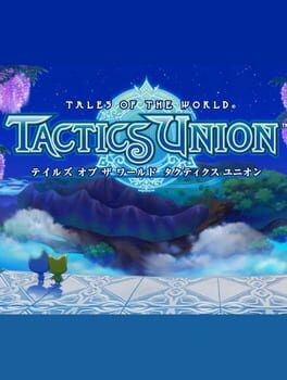 Games like Tales of the World: Tactics Union