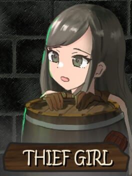 Games like The Thief Girl