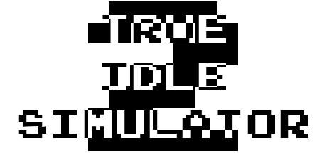 Games like TIS 2 - True Idle Simulator 2