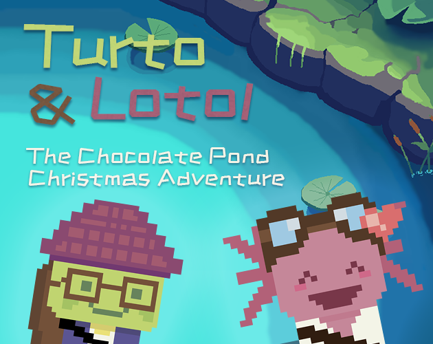 Games like Turto & Lotol: The Chocolate Pond Christmas Adventure!