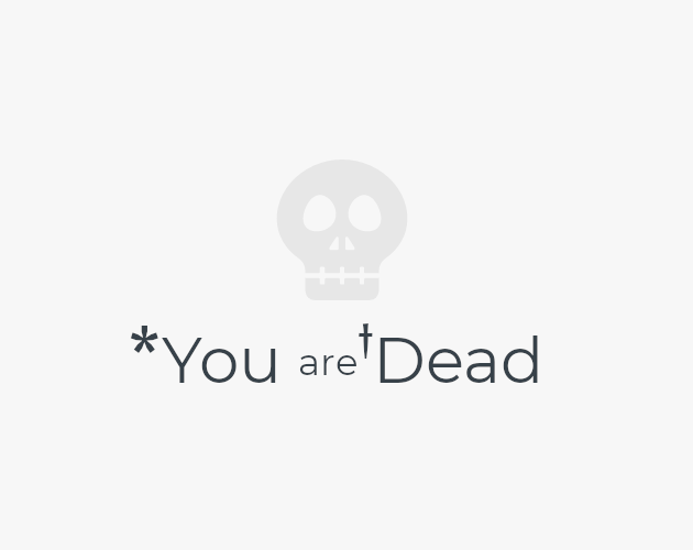 Games like You Are Dead