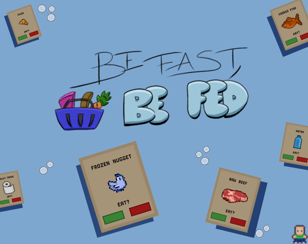 Games like Be fast, be fed