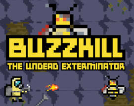 BuzzKill: The Undead Exterminator Image