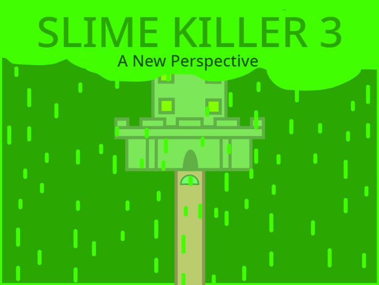 Games like Slime Killer 3: A New Perspective