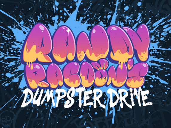 Randy Raccoon's Dumpster Drive! Image