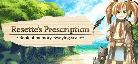Games like Resette's Prescription ~Book of memory, Swaying scale~