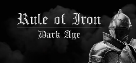 Games like Rule of Iron: Dark Age