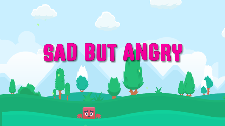 SAD BUT ANGRY Image