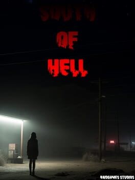 Games like South Of Hell