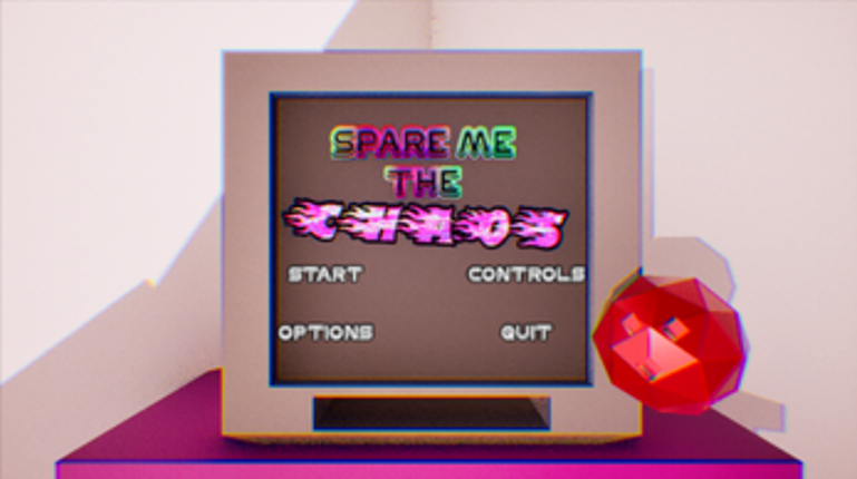 Spare Me the Chaos screenshot