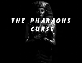 The Pharaohs Curse Image