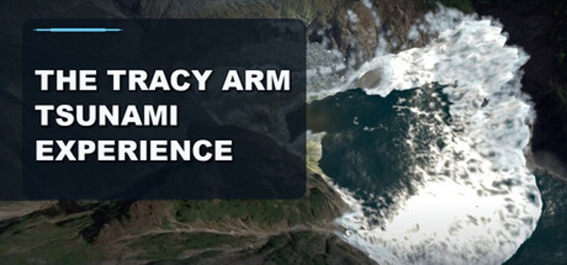 The Tracy Arm Tsunami Experience Image
