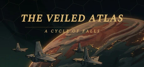 Games like The Veiled Atlas: A Cycle of Falls
