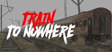 Games like Train to Nowhere