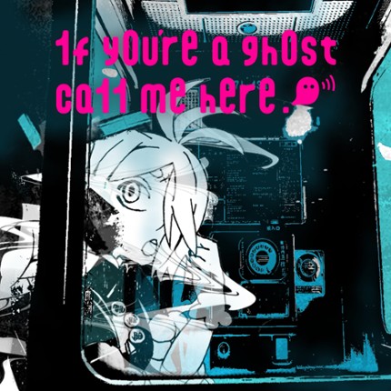 1f y0u're a gh0st ca11 me here! Image