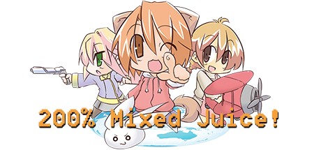 Games like 200% Mixed Juice!