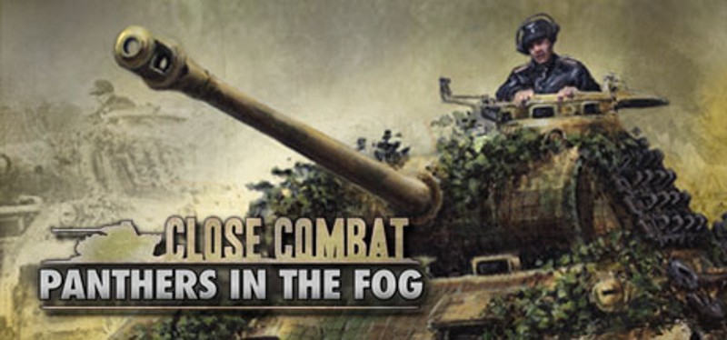 Close Combat - Panthers in the Fog Image