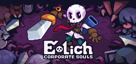Games like E-Lich: Corporate Souls