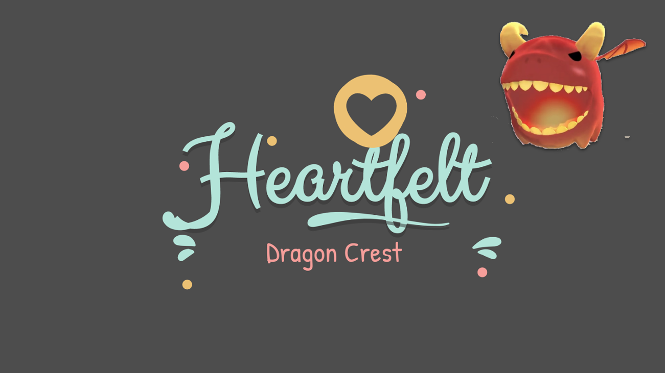 Games like Heartfelt: Dragon Crest