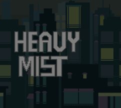 HEAVY MIST Image