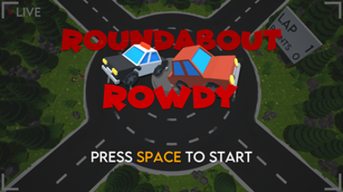 Roundabout Rowdy Image