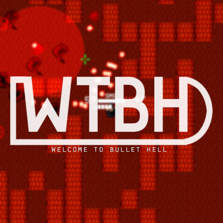 Games like Welcome to Bullet Hell