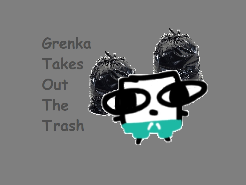 Games like Grenka Takes Out The Trash