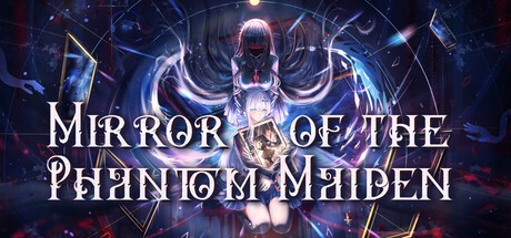 Games like Mirror of the Phantom Maiden