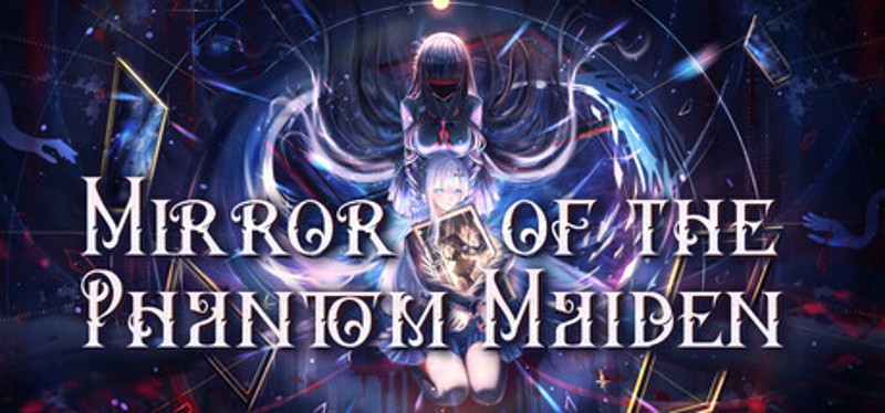 Mirror of the Phantom Maiden Image